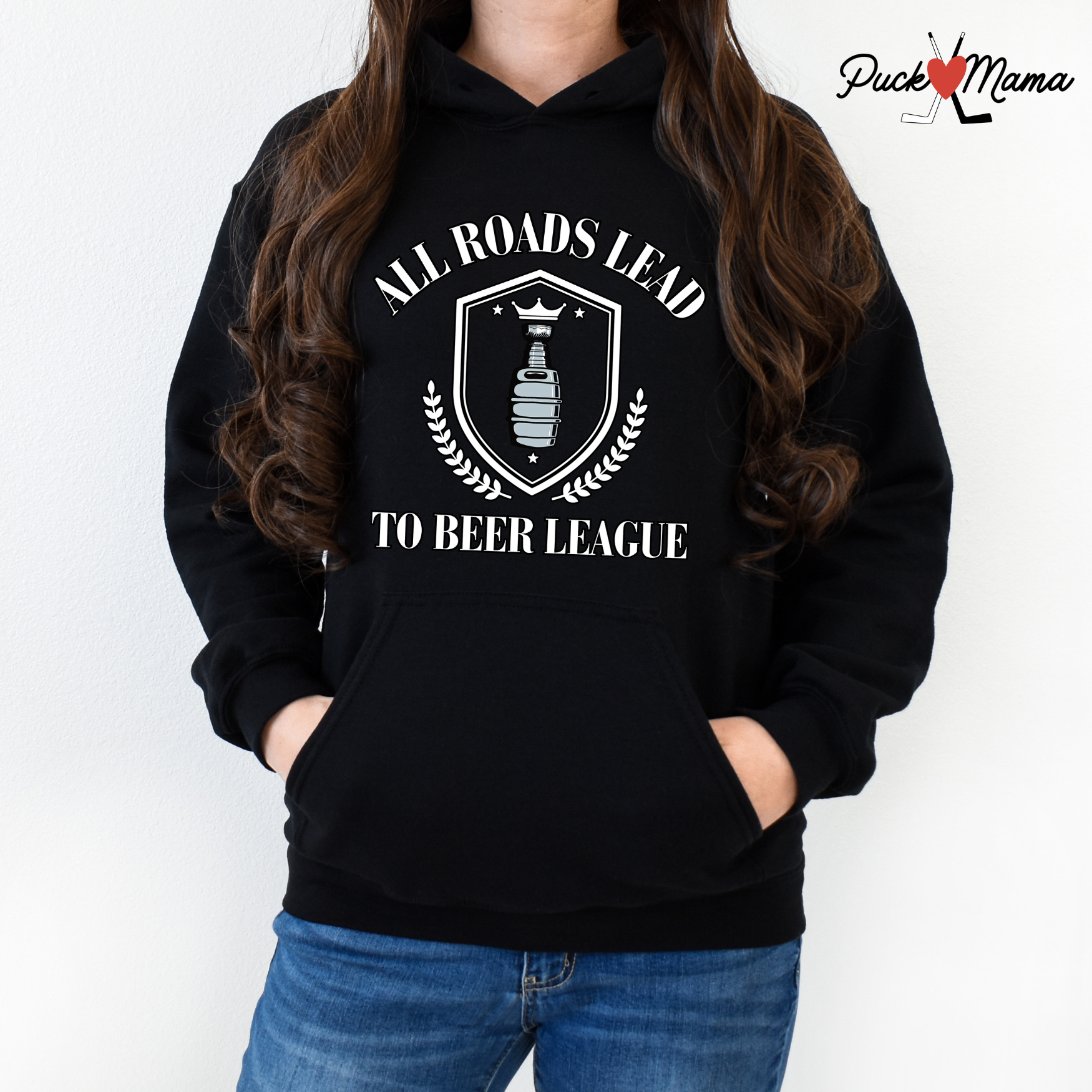 All Roads Lead to Beer League Hockey Hooded Sweatshirt