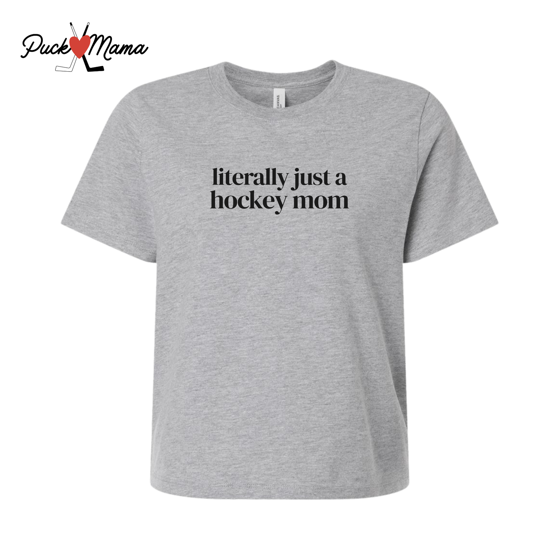 Literally just a hockey mom Ladies Tee