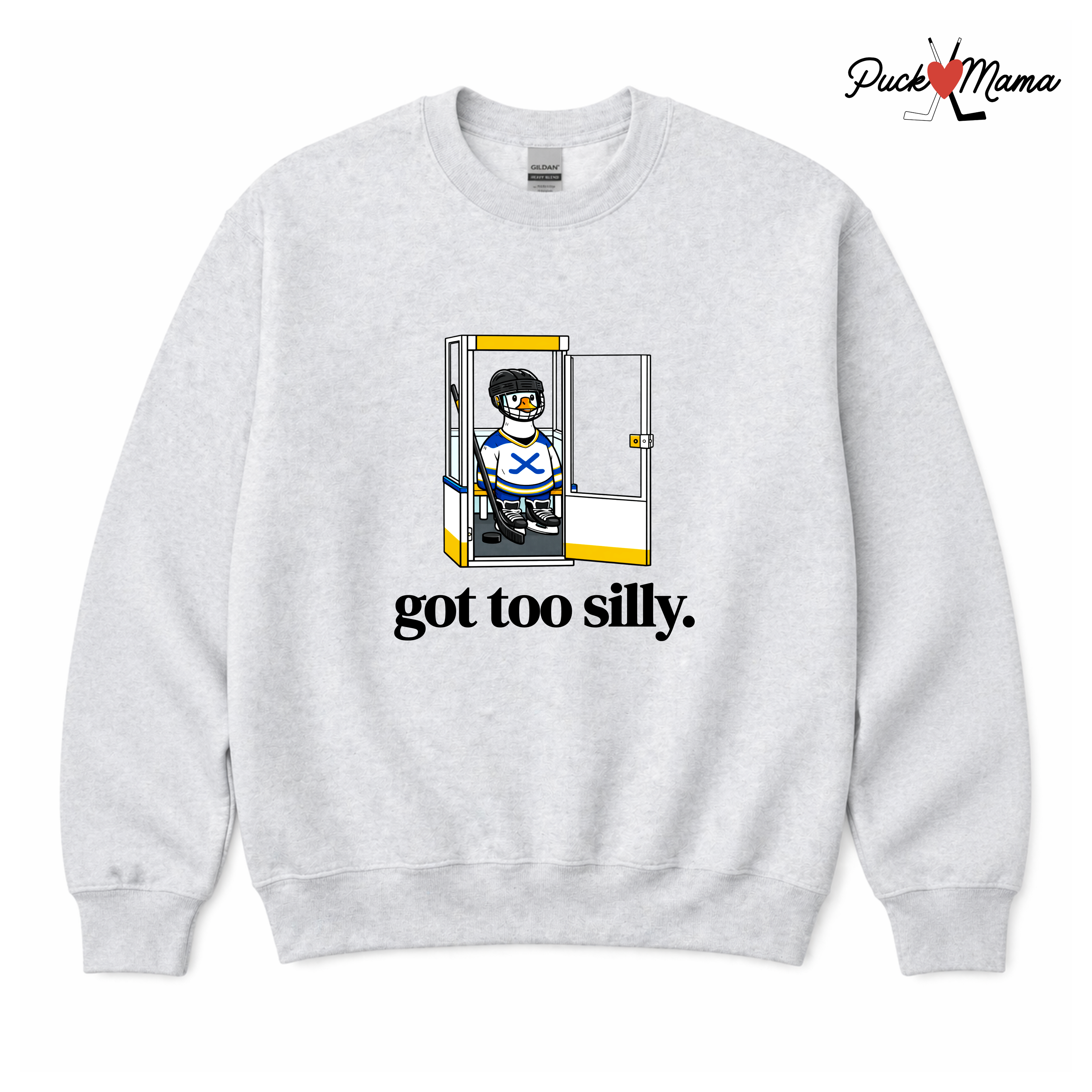 Got Too Silly Hockey Goose Crew Sweatshirt