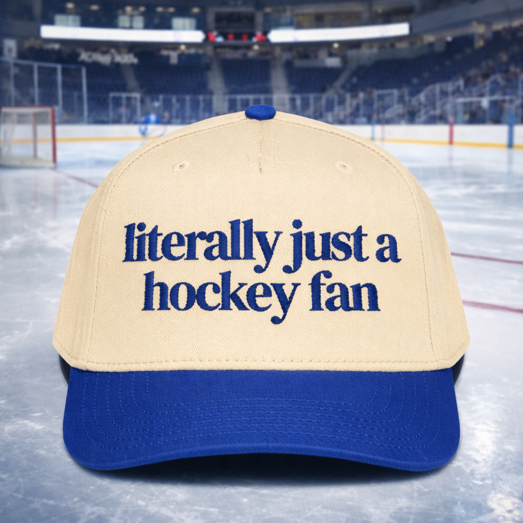 Literally just a hockey FAN embroidered hat