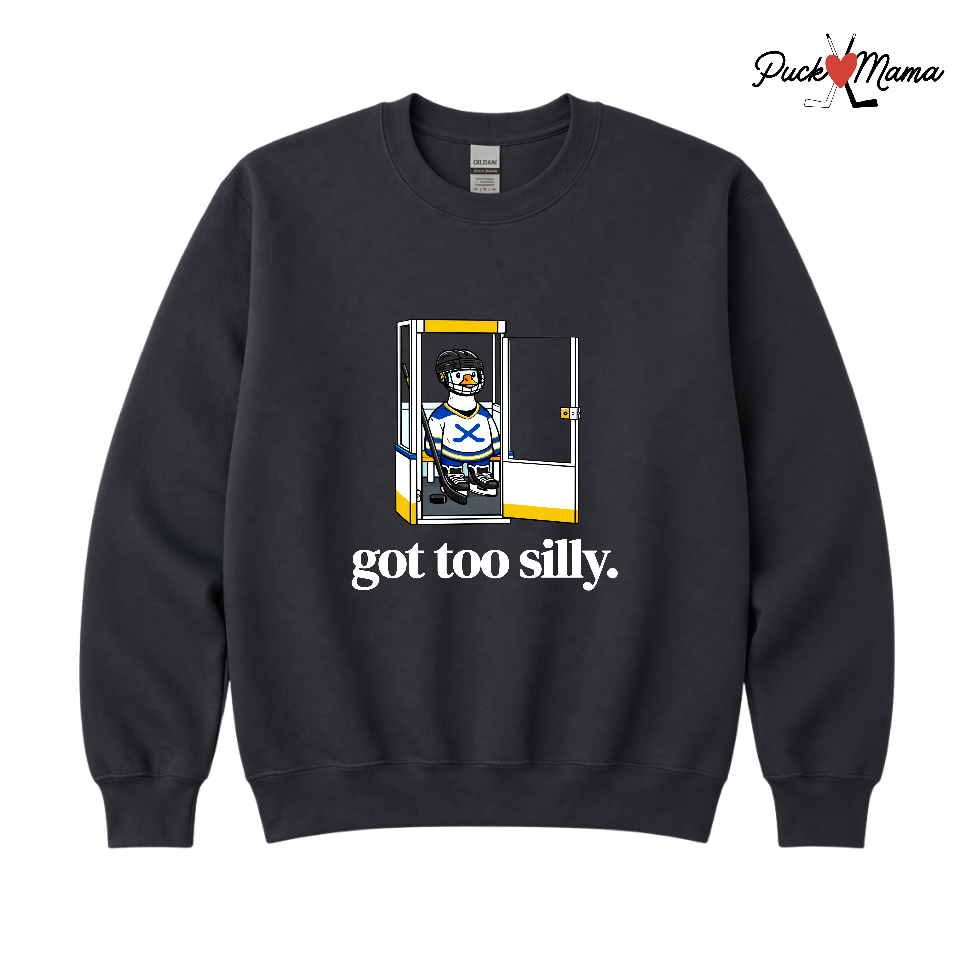 Got Too Silly Hockey Goose Crew Sweatshirt