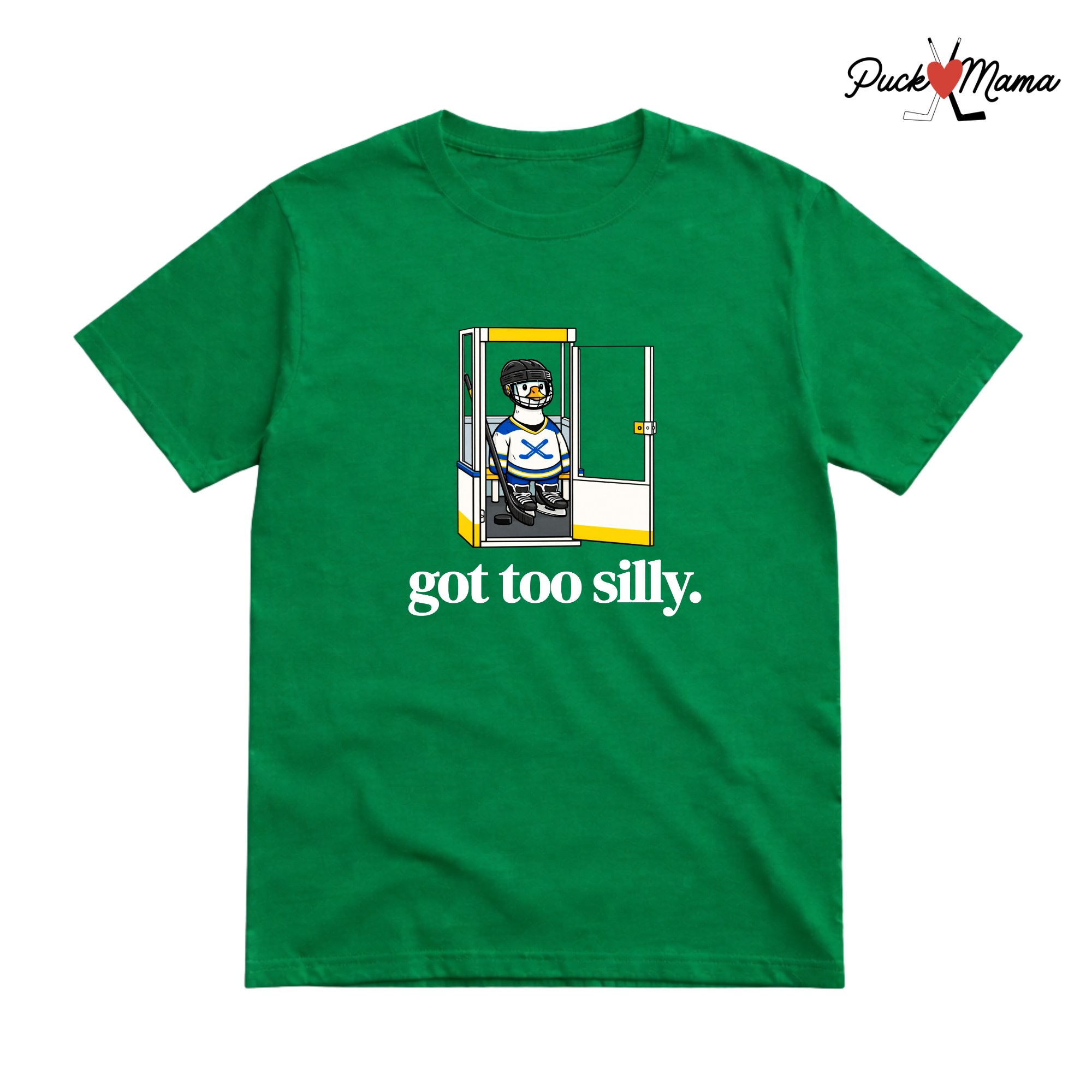 Got Too Silly Hockey Goose Tee