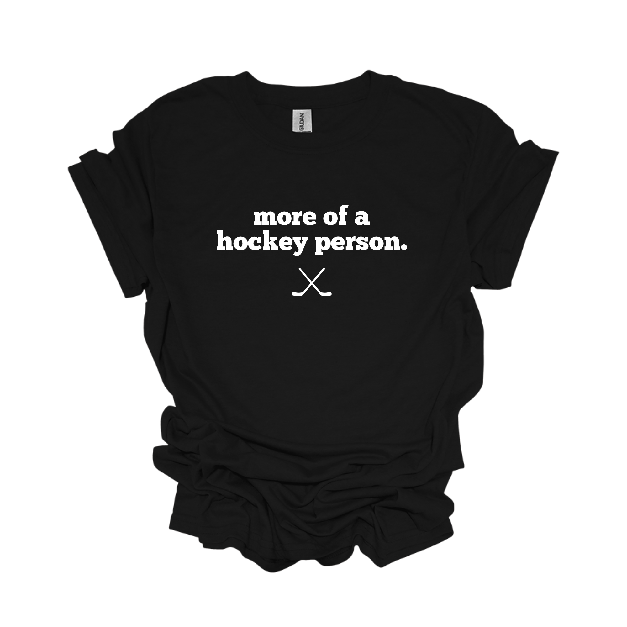 More of a hockey person unisex Tee
