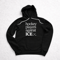 Hockey Players against ICE Unisex Sweatshirt
